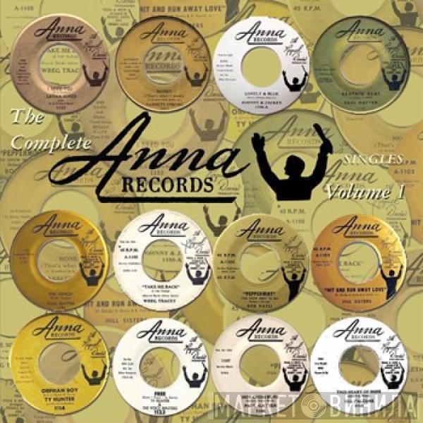  - The Complete Anna Records Singles Volume 1