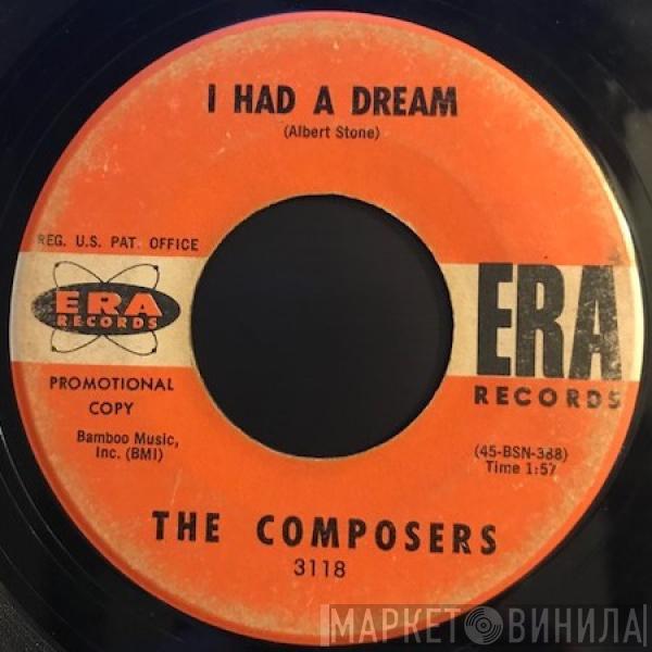 The Composers  - I Had A Dream / You And Yours