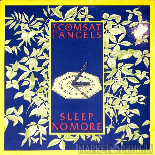 The Comsat Angels - Sleep No More
