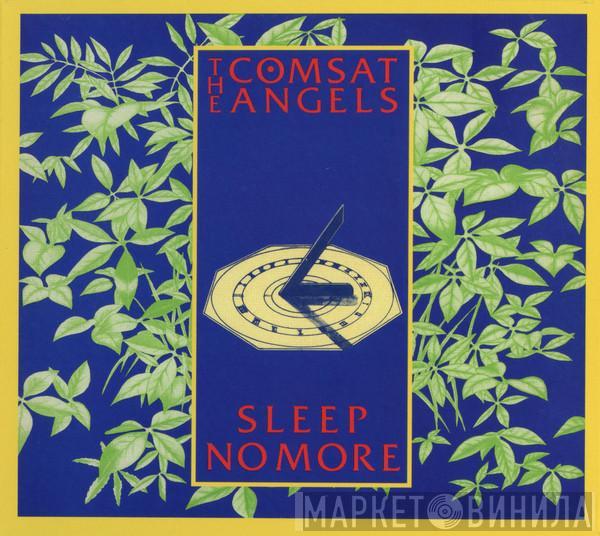 The Comsat Angels - Sleep No More