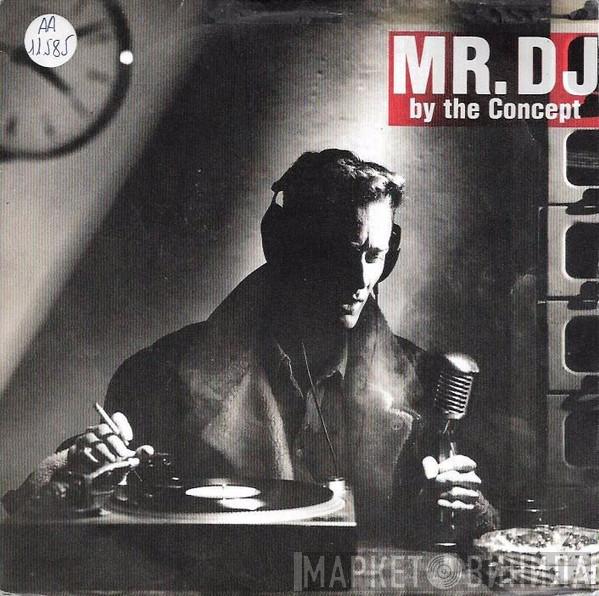 The Concept - Mr. D.J.