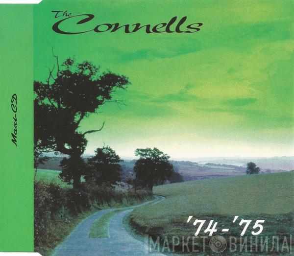 The Connells - '74-'75