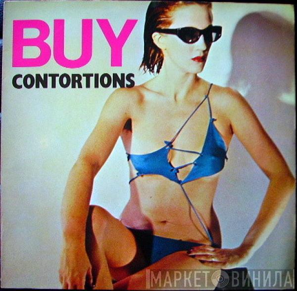 The Contortions - Buy