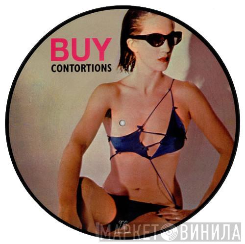  The Contortions  - Buy