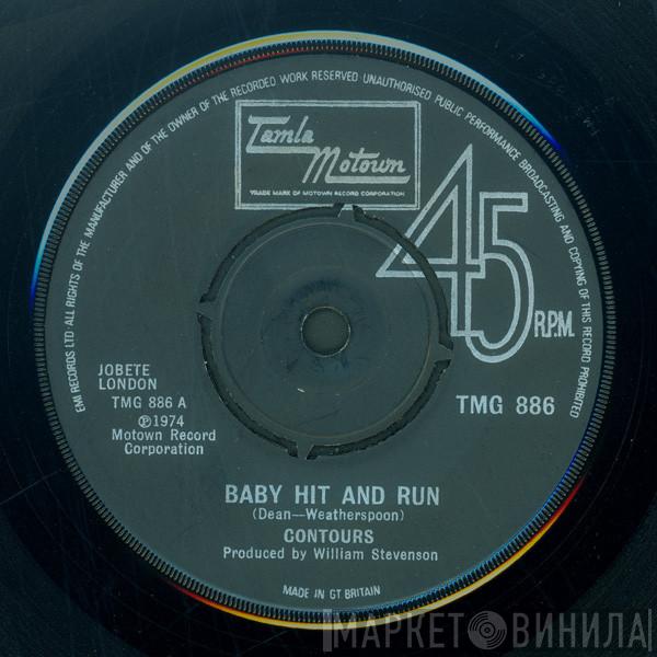 The Contours - Baby Hit And Run / Can You Jerk Like Me