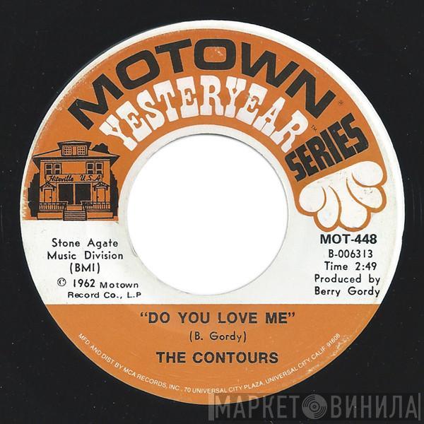 The Contours - Do You Love Me / Shake, Sherrie