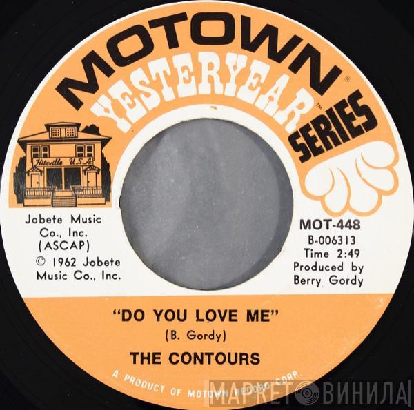 The Contours - Do You Love Me / Shake, Sherrie