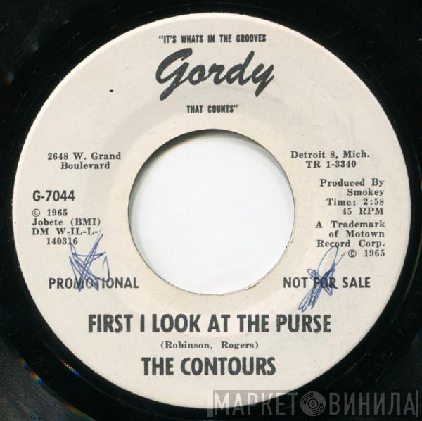  The Contours  - First I Look At The Purse