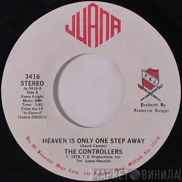  The Controllers   - Heaven Is Only One Step Away