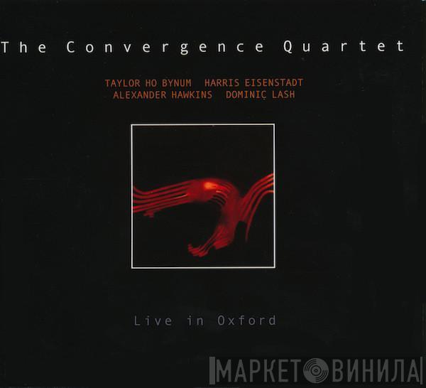 The Convergence Quartet - Live In Oxford