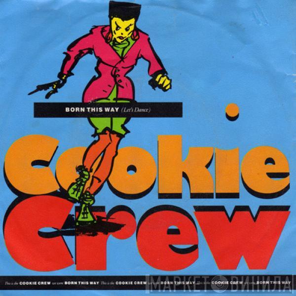 The Cookie Crew - Born This Way (Let's Dance)