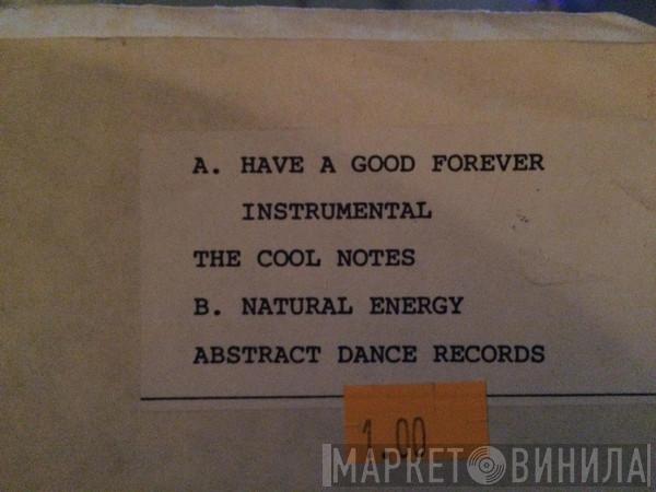 The Cool Notes - Have A Good Forever