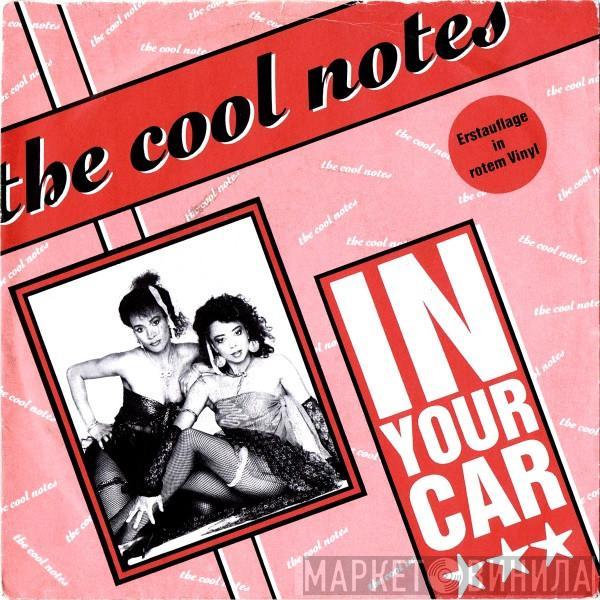 The Cool Notes - In Your Car