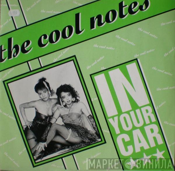  The Cool Notes  - In Your Car