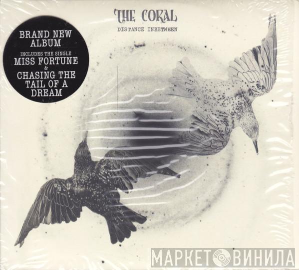 The Coral - Distance Inbetween