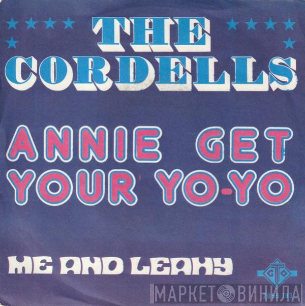  The Cordells   - Annie Get Your Yo-Yo