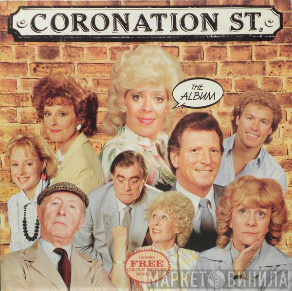 The Coronation Street Cast - Coronation St. - The Album