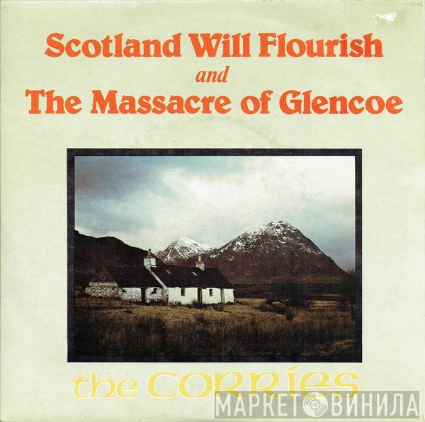 The Corries - Scotland Will Flourish And The Massacre Of Glencoe