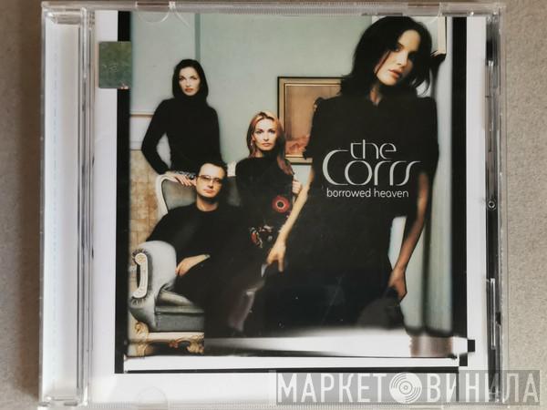  The Corrs  - Borrowed Heaven