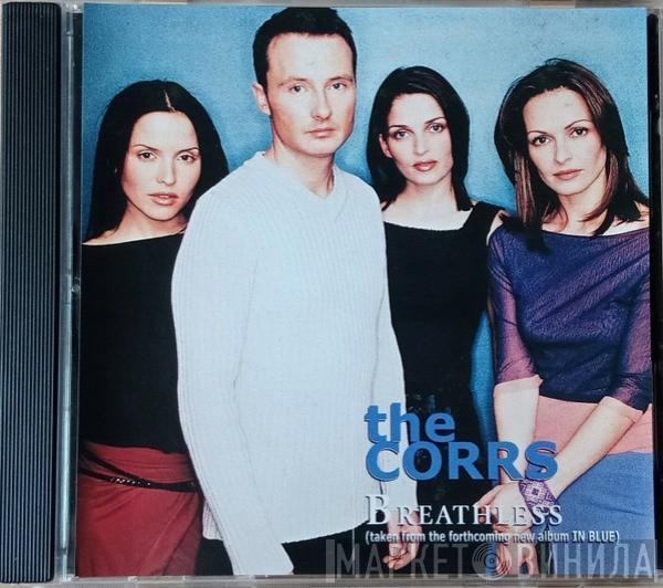  The Corrs  - Breathless