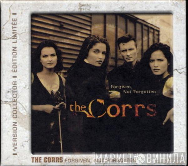  The Corrs  - Forgiven, Not Forgotten