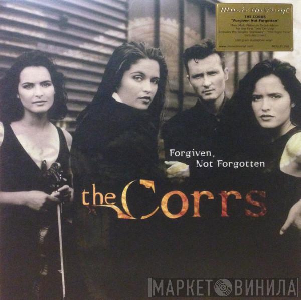  The Corrs  - Forgiven, Not Forgotten