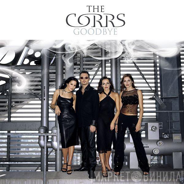  The Corrs  - Goodbye (2006 Remix)