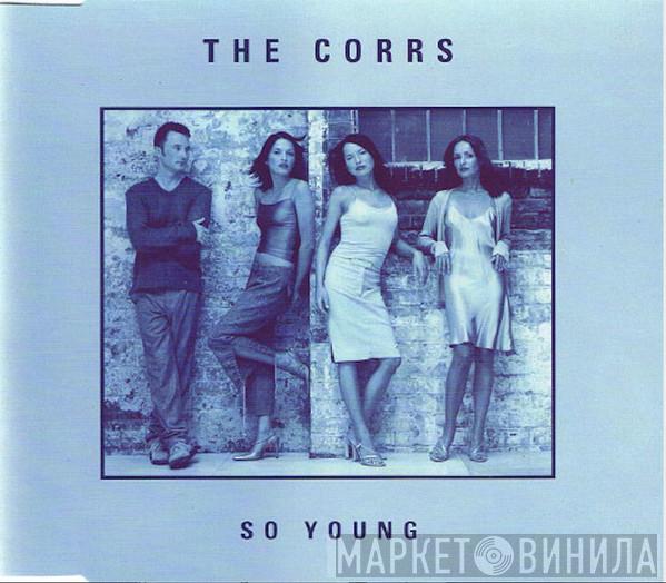  The Corrs  - So Young (K-Klass Remix)