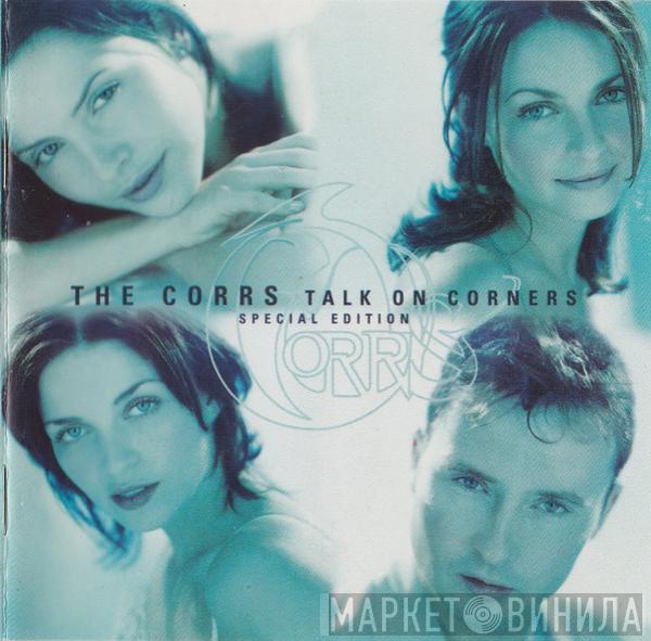 The Corrs - Talk On Corners