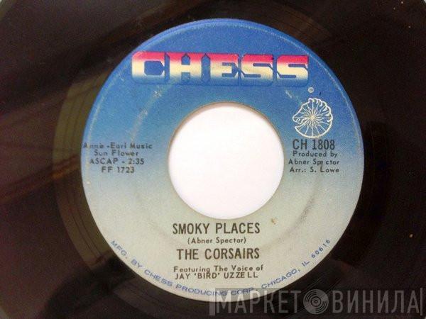 The Corsairs - Smoky Places / Thinkin'