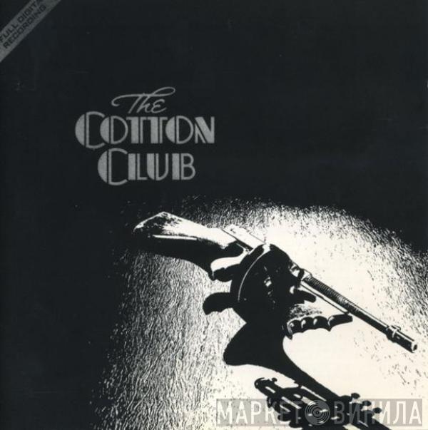  - The Cotton Club Original Motion Picture Sound Track