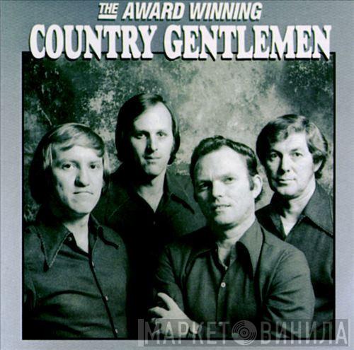 The Country Gentlemen - The Award Winning Country Gentlemen
