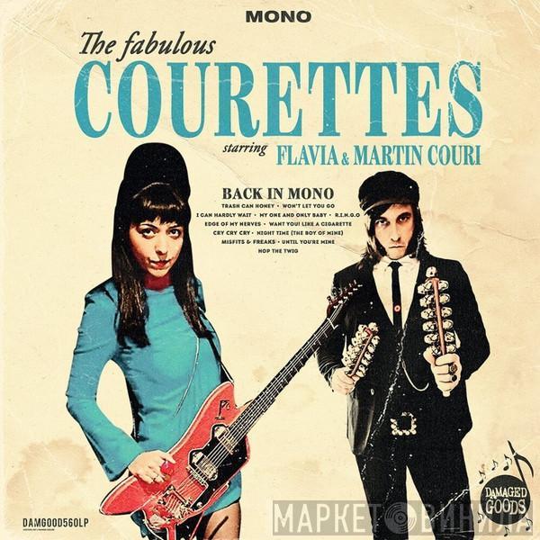 The Courettes - Back In Mono