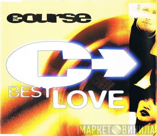 The Course - Best Love