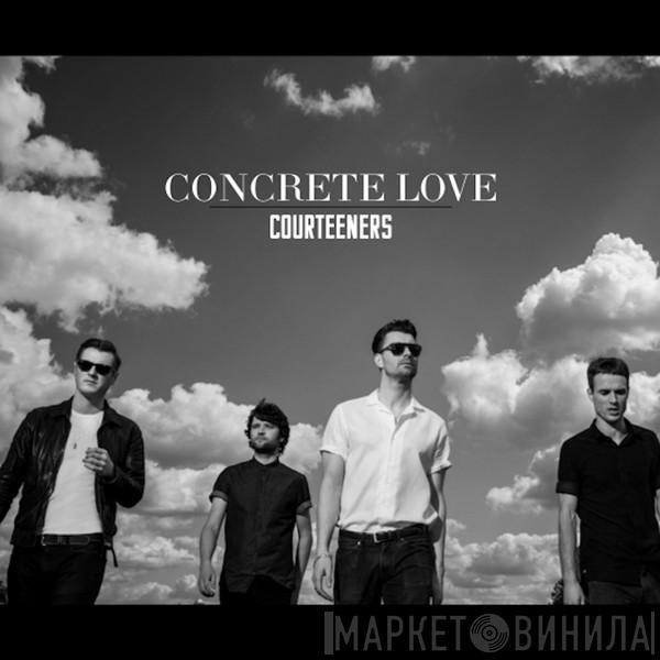 The Courteeners - Concrete Love