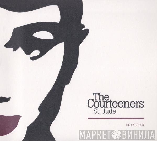 The Courteeners - St. Jude Re:Wired
