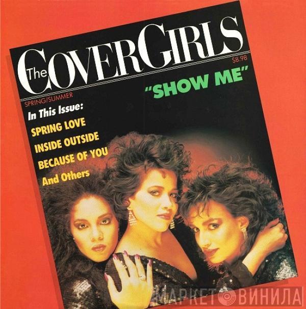 The Cover Girls - Show Me