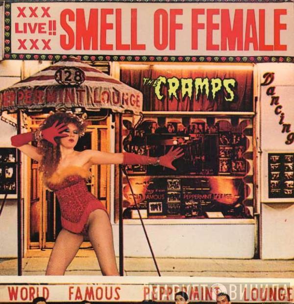 The Cramps  - Smell Of Female