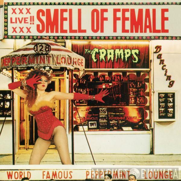  The Cramps  - Smell Of Female