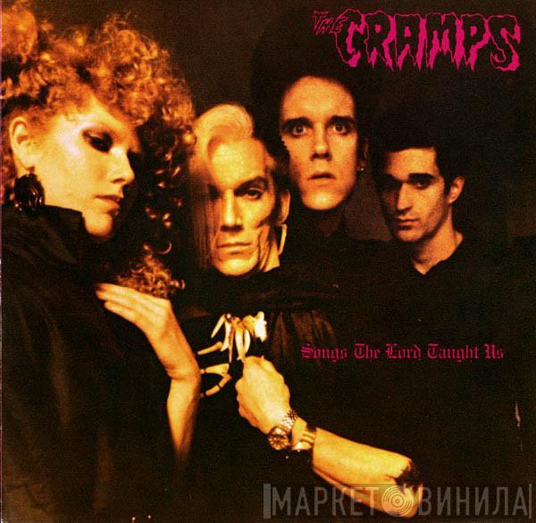  The Cramps  - Songs The Lord Taught Us