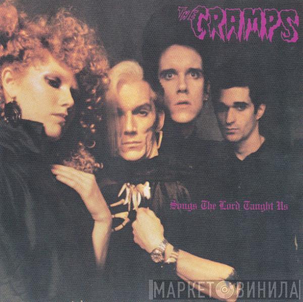  The Cramps  - Songs The Lord Taught Us