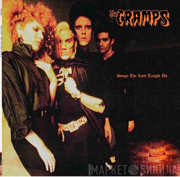  The Cramps  - Songs The Lord Taught Us