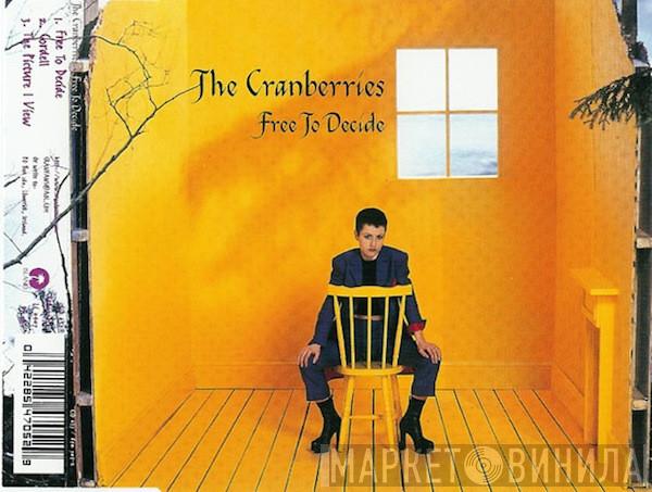 The Cranberries - Free To Decide