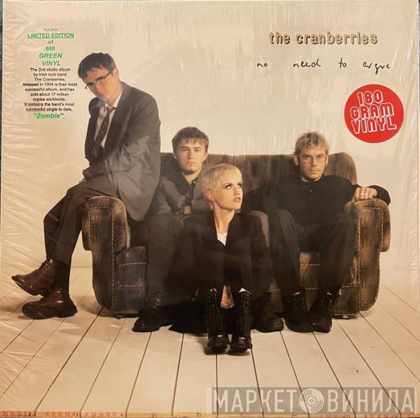  The Cranberries  - No Need To Argue