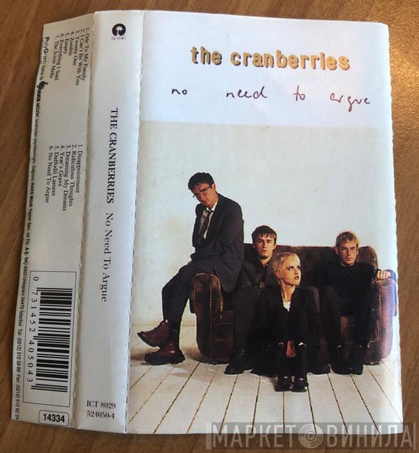  The Cranberries  - No Need To Argue