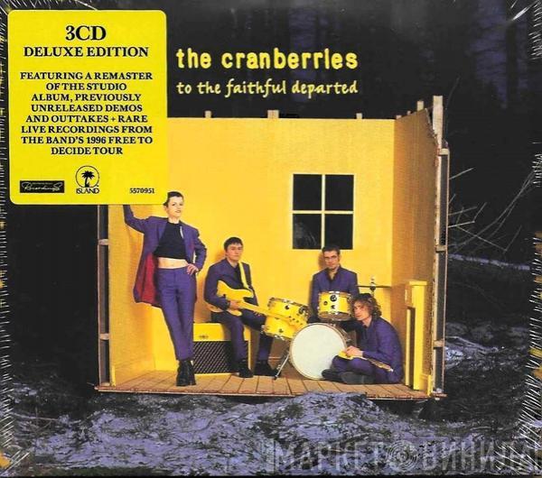  The Cranberries  - To The Faithful Departed