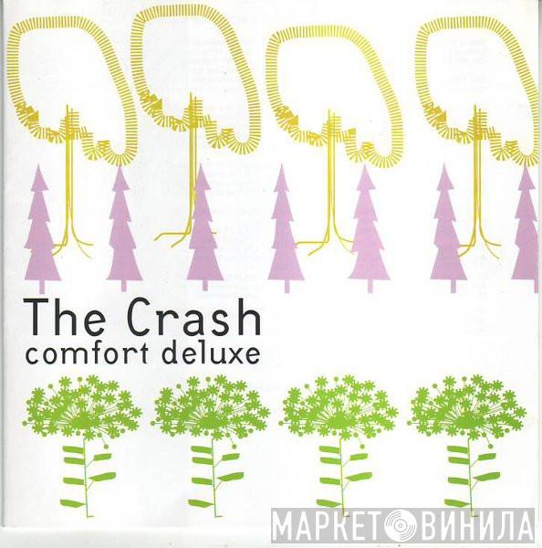 The Crash - Comfort Deluxe