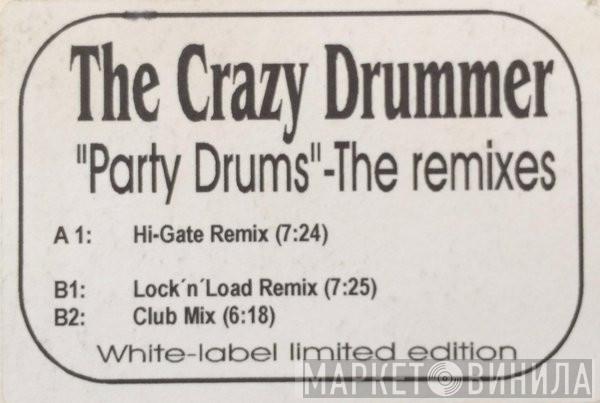 The Crazy Drummer - Party Drumz