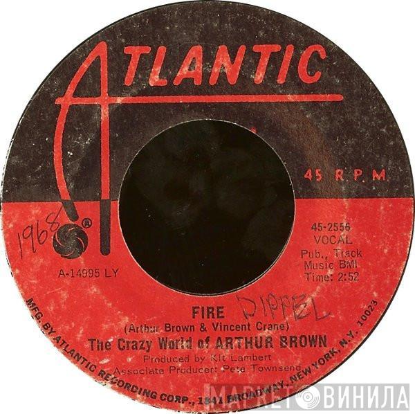  The Crazy World Of Arthur Brown  - Fire / Rest Cure