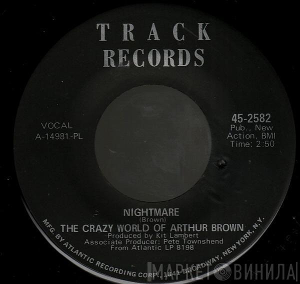  The Crazy World Of Arthur Brown  - Nightmare / I Put A Spell On You